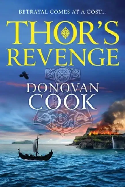 Thor's Revenge by Donovan Cook