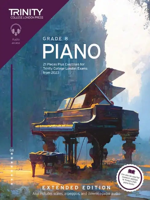 Trinity College London Piano Exam Pieces Plus Exercises from 2023  Grade 8  Extended Edition