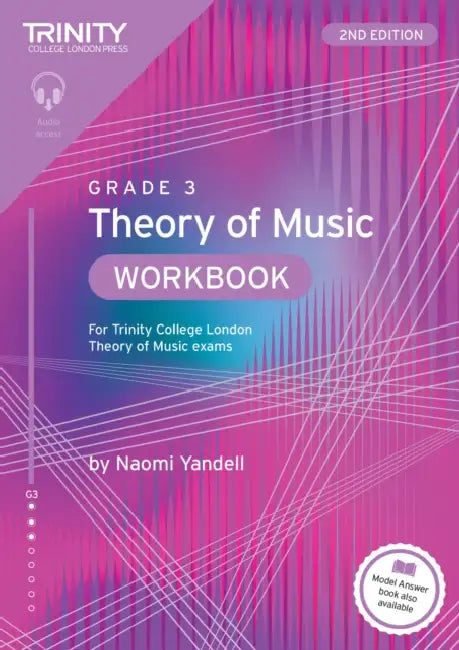 Trinity College London Theory of Music Workbook Grade 3 (2nd edition) by Naomi Yandell