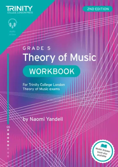 Trinity College London Theory of Music Workbook Grade 5 (2nd edition) by Naomi Yandell