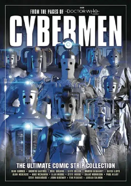 Cybermen: The Ultimate Comic Strip Collection by Alan Moore