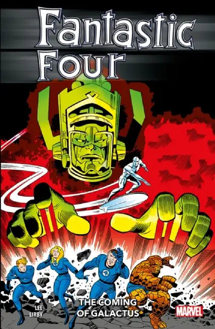 Fantastic Four: The Coming of Galactus by Stan Lee