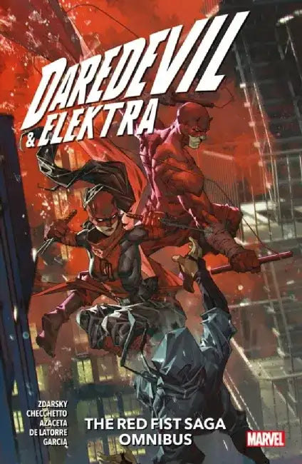 Daredevil & Elektra: The Red Fist Saga Omnibus by Chip Zdarksy