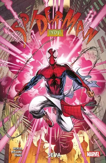 Spider-Man: India - Seva by Nikesh Shukla