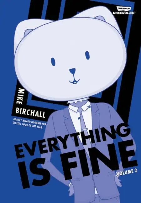 Everything Is Fine Volume 2 by Mike Birchall
