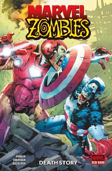Marvel Zombies: Red Band - Death Story by Ethan S. Parker