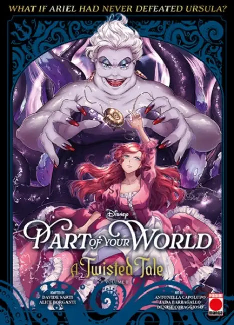 Part of Your World: A Twisted Tale Volume 2 by Davide Sarti