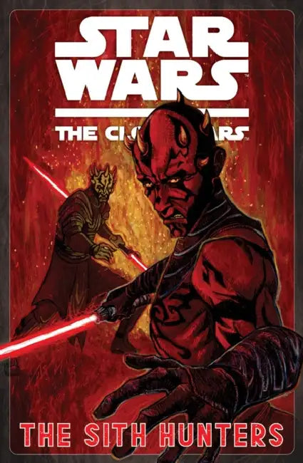 Star Wars: The Clone Wars - The Sith Hunters by Henry Gilroy