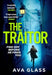 The Traitor by Ava Glass