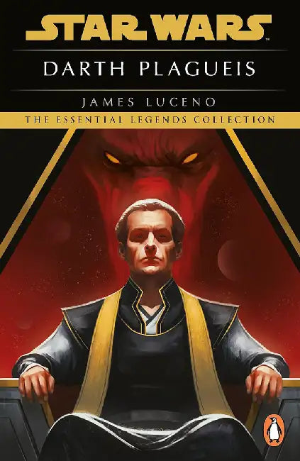 Star Wars: Darth Plagueis by James Luceno