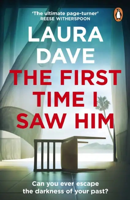 The First Time I Saw Him by Laura Dave
