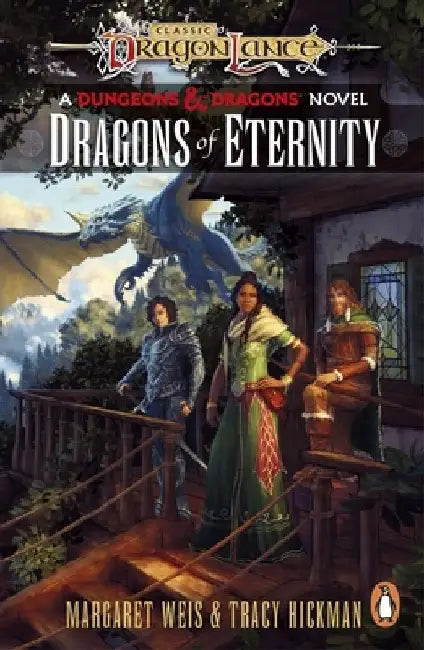 Dragonlance: Dragons of Eternity: (Dungeons & Dragons) by Margaret Weis