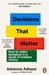 Decisions That Matter by Adhami Adrienne