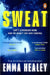 Sweat by Emma Healey