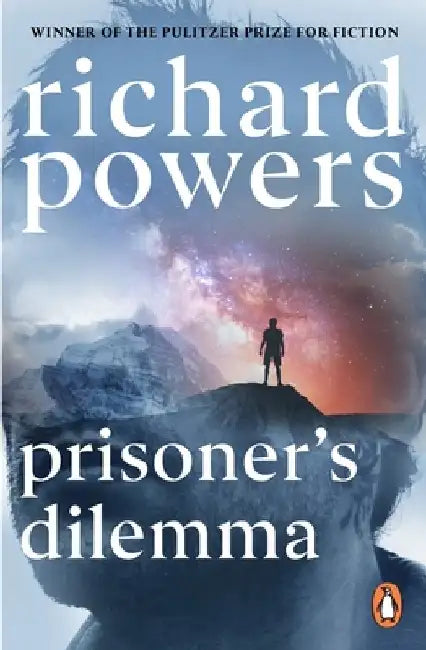 Prisoner's Dilemma by Richard Powers