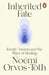 Inherited Fate: Family trauma and the ways of healing by Noemi Orvos-Toth