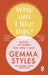 Why Am I Like This?: My Brain Isn’t Broken (and Neither Is Yours) by Gemma Styles