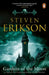 Gardens Of The Moon by Steven Erikson