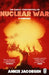Nuclear War: A Scenario by Annie Jacobsen