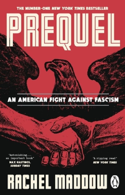 Prequel by Rachel Maddow