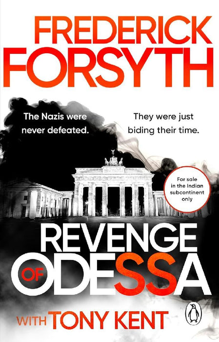 The  Revenge Of Odessa The Longawaited Sequel To  Genredefining Classic Thriller The Odessa File From The Global Bestselling Espionage Writer The Odessa Novels 2 by Frederick Forsyth