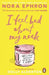 I Feel Bad About My Neck by Nora Ephron