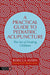 A Practical Guide to Pediatric Acupuncture: The Art of Treating Children by Rebecca Avern, Stephen Cowan