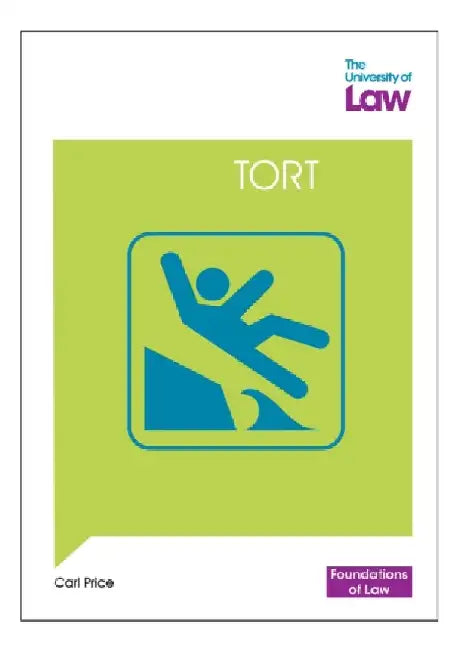 Foundations of Law - Tort by Carl Price