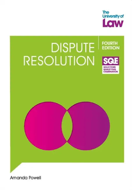 SQE - Dispute Resolution 4e by Amanda Powell