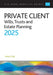 Private Client 2025: by King