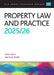 Property Law and Practice 2025/26: Legal Practice Course Guides (LPC) by Rodell