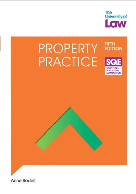 SQE Property Practice 5e by Anne Rodell