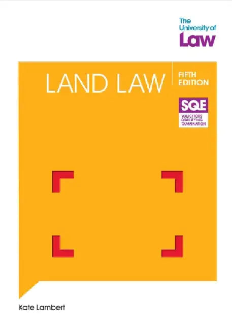 SQE Land Law 5e by Kate Lambert