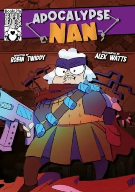 Apocalypse Nan by Robin Twiddy