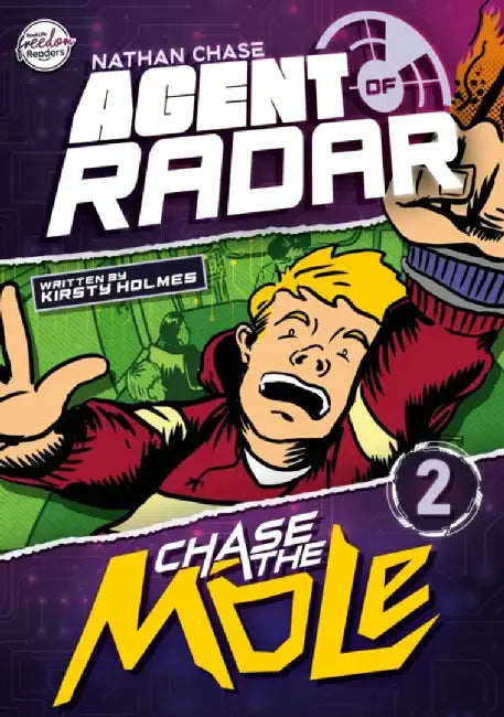 Chase the Mole (Nathan Chase Agent of Radar #2) by Kirsty Holmes