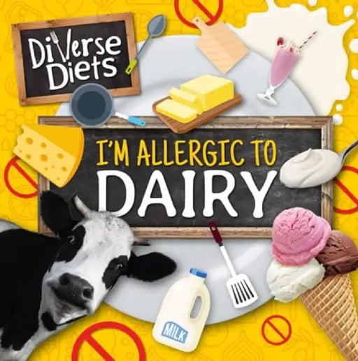 I'm Allergic to Dairy by Shalini Vallepur