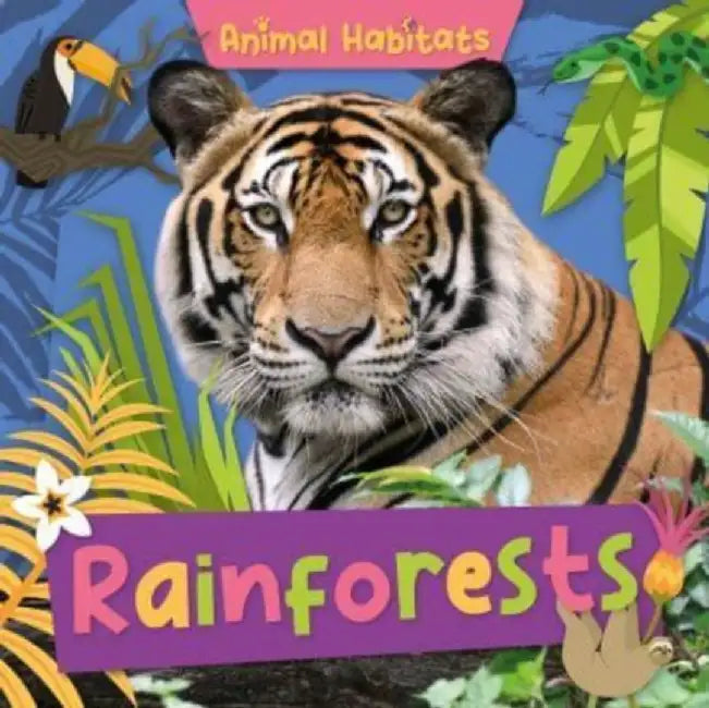 Rainforests by Noah (Booklife Publishing Ltd) Leatherland