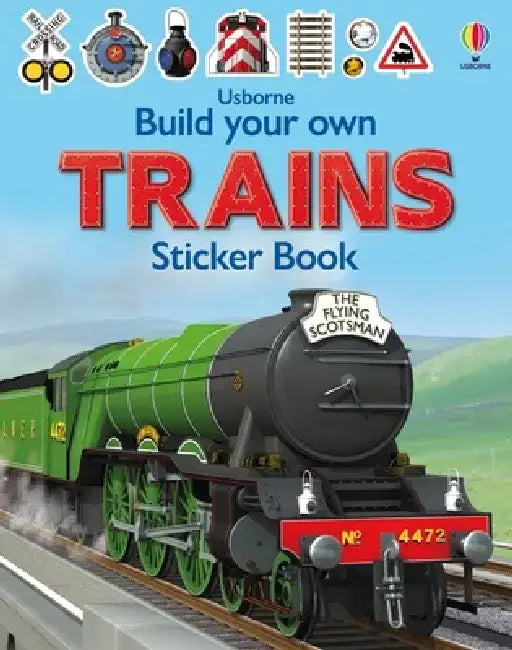 Build Your Own Trains Sticker Book by Simon Tudhope