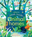 Peek Inside Animal Homes by Anna Milbourne