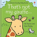 That's Not My Giraffe... by Fiona Watt