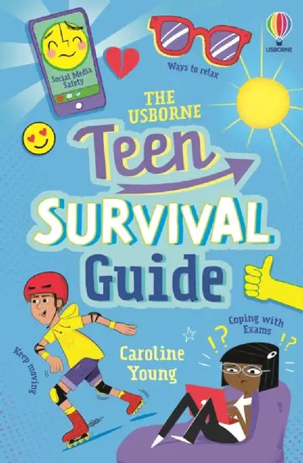 The Usborne Teen Survival Guide by Caroline Young