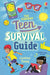 The Usborne Teen Survival Guide by Caroline Young