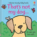 That's Not My Dog... by Fiona Watt