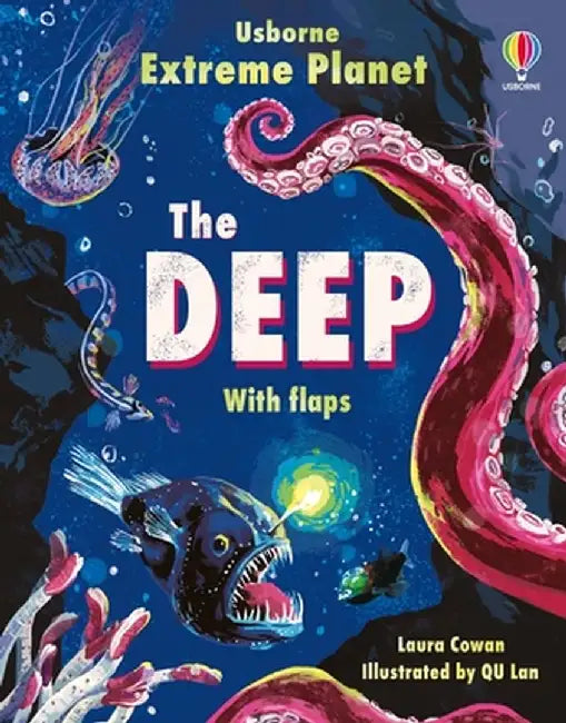 Extreme Planet: The Deep by Laura Cowan