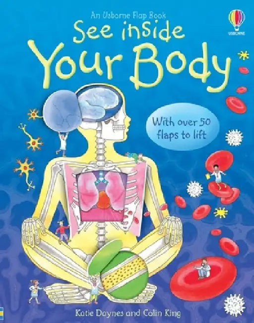 See Inside Your Body by Katie Daynes