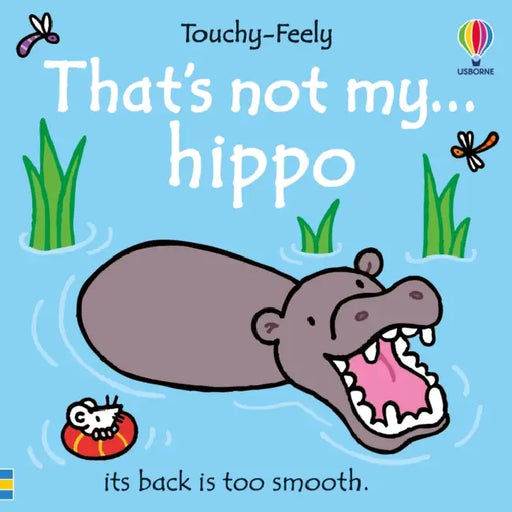 That's not my hippo... by Fiona Watt