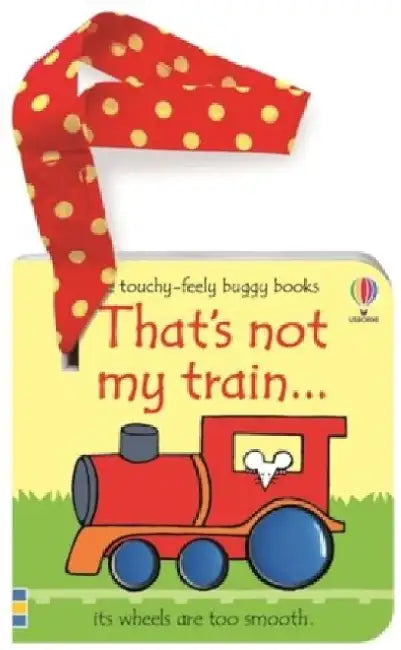That's not my train... buggy book by Fiona Watt