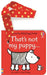 That's not my puppy... buggy book by Fiona Watt