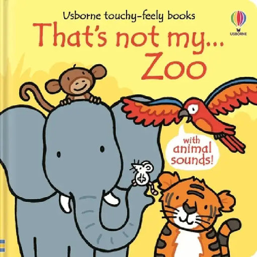 That's not my... Zoo by Fiona Watt