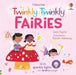 The Twinkly Twinkly Fairies by Sam Taplin